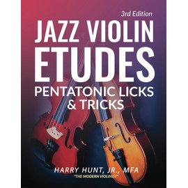 Jazz Violin Etudes: Pentatonic Licks & Tricks