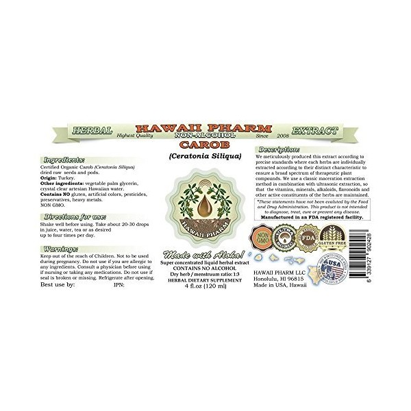 Carob Alcohol-Free Liquid Extract, Organic Carob (Ceratonia Siliqua) Dried Raw Seed and Pods Glycerite Hawaii Pharm Natural Herbal Supplement 2 oz
