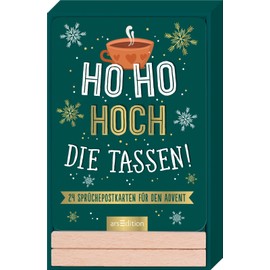 Ho Ho Hoch die Tassen!: 24 Sprüchepostkarten für den Advent | Große Karten mit witzigen Weihnachtssprüchen im Holzständer
