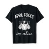 Easter April Fools Day 2018 Jesus is Alive Christian T-Shirt