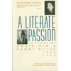 A Literate Passion: Letters of Anaïs Nin & Henry Miller,