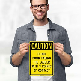 Caution Climb Down Facing The Ladder With 3 Points Of Contact Sign, 10x7 Inches, 4 Mil Vinyl Decal Stickers Weather Resistant, Made in USA by My Sign Center