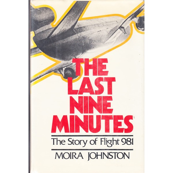 The last nine minutes: The story of flight 981