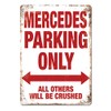 Mercedes Parking Metal Wall Sign