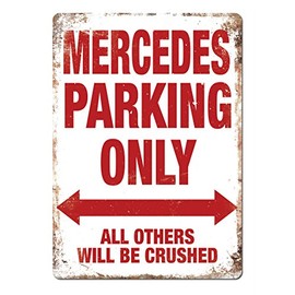 Mercedes Parking Metal Wall Sign