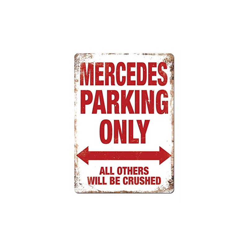 Mercedes Parking Metal Wall Sign