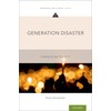 Generation Disaster: Coming of Age Post-9/11