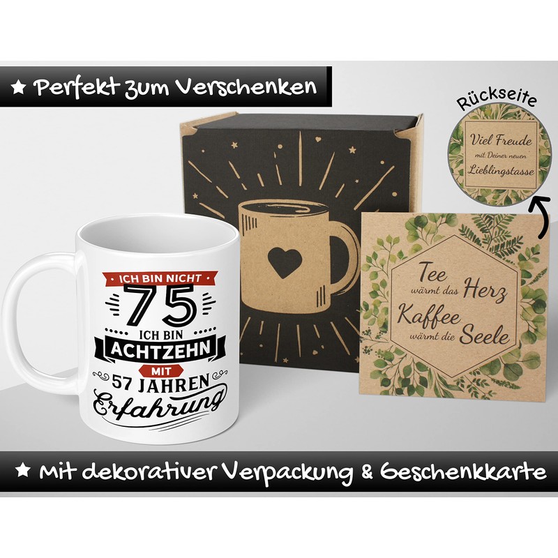 Geschenk Geburtstag 75 Tasse mit Spruch | Ich bin nicht