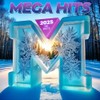 MegaHits 2025 - Die Erste