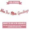 Kiss The Miss Goodbye Banner - Bachelorette Party Decor, The