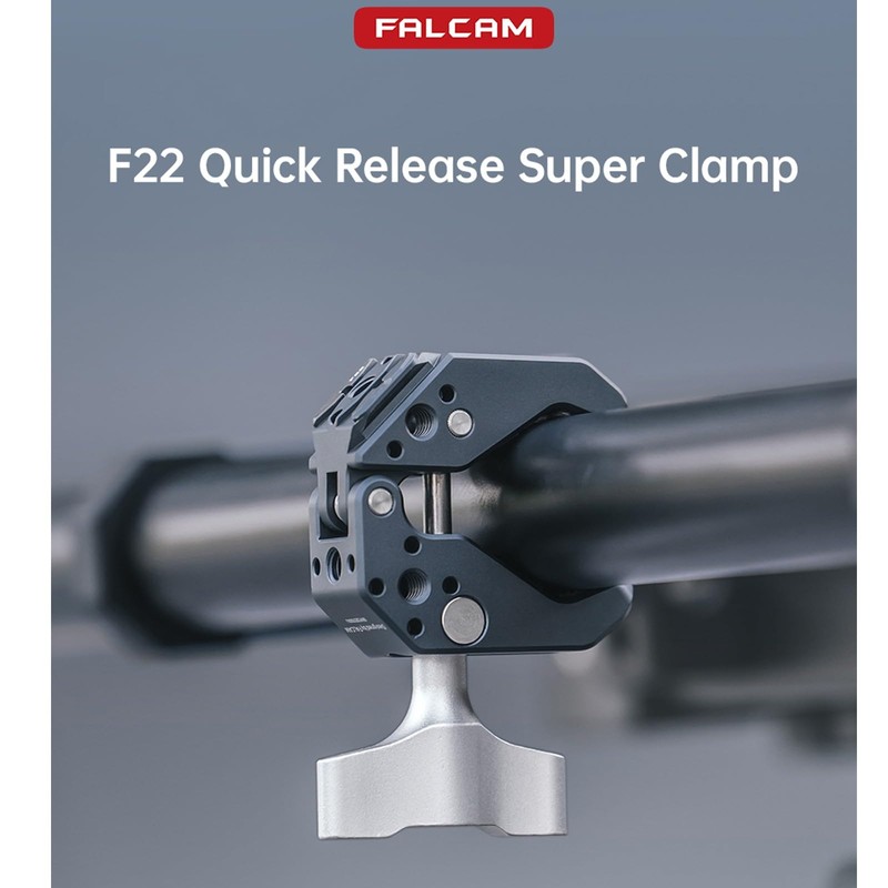 FALCAM F22 Quick Release Super Clamp Ensures Stability and Durability