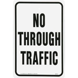 HY-KO Products HW-6 No Through Traffic Aluminum Sign, 12" x 18", Black/White