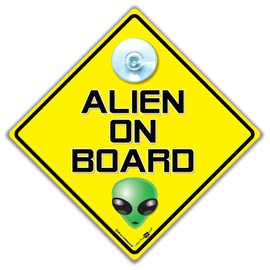 Alien On Board Car Sign Suction Cup Car Window Sign