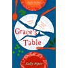 Grace's Table: One day. One meal. A lifetime of secrets