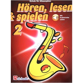 Listening, Reading & Playing Volume 2 - School for Alto Saxophone (with Online Audio) - Wind School for Beginners 2 ISBN: 9789043163491