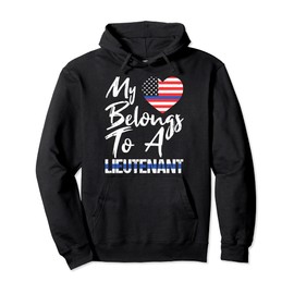 My Heart Belongs To A Lieutenant Police Wife Cop Family Pullover Hoodie