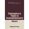 Contemporary Topics in Immunochemistry: Volume 1