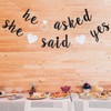 He Asked She Said Yes Banner, Black Glitter Bunting Sign