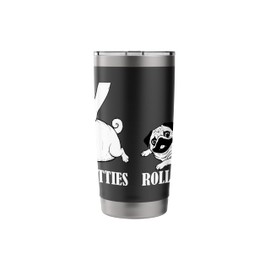 Rolling Fatties Dog Lover Humor Pet Parents Lazy Weekend Stainless Steel Insulated Tumbler