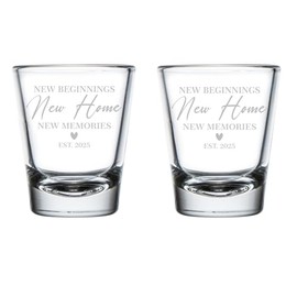 MIP Set of 2 Shot Glasses 1.75oz Shot Glass New Beginnings New Home Est 2025 Housewarming New Homeowner