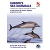 Europe's Sea Mammals Including the Azores, Madeira, the Canary Islands