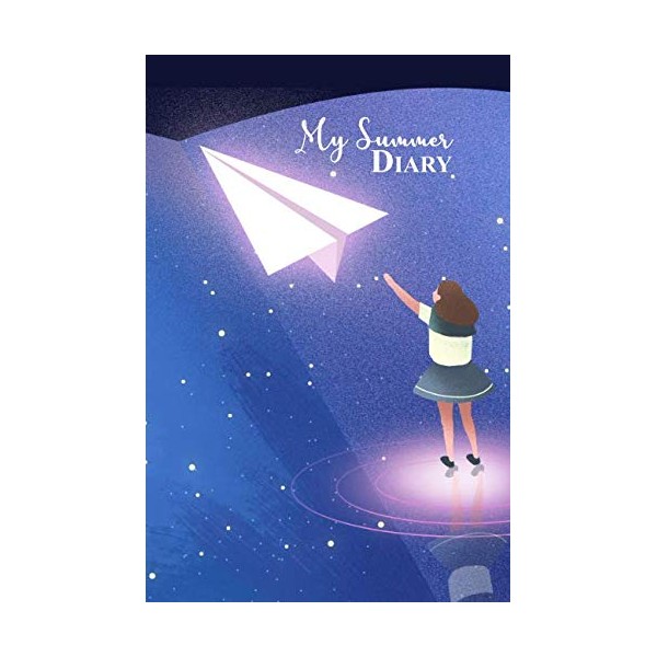 My Summer Diary: Beautiful Dream Summer Lined Diary Personal Writing