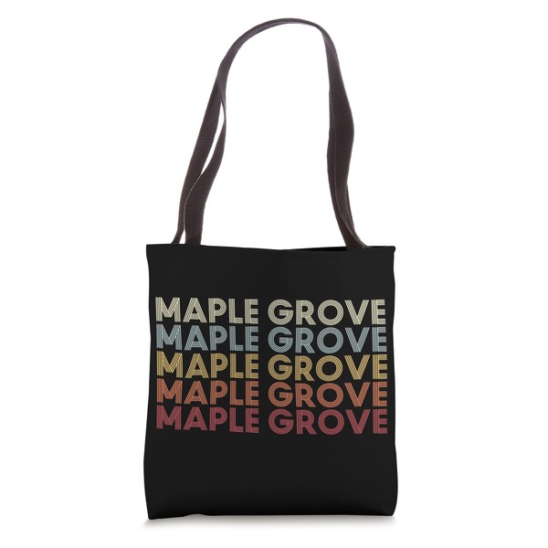 Maple Grove Minnesota Maple Grove MN Retro Vintage Text Tote