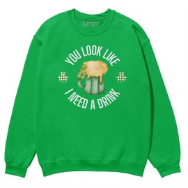 Printbox Originals You look Like I Need a Drink Sweatshirt, St Patricks Day Pullover, Beer Mug Graphic Unisex Sweater Irish Green
