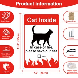 8" x 12" Aluminium Metal Sign Cat Inside - in Case of Fire Please Save Our Cat Security Sign Outdoor Sign (108)