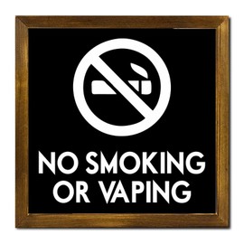 Farmhouse Wood Framed Sign for Home Decor Motivational Quote No Smoking Or Vaping Wall Hanging Art Modern Home Decorations Wooden Plaque New Home Gift 12"x12"
