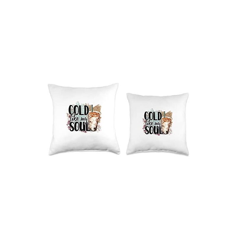 Cold Like My Soul Iced Coffee Lover Throw Pillow