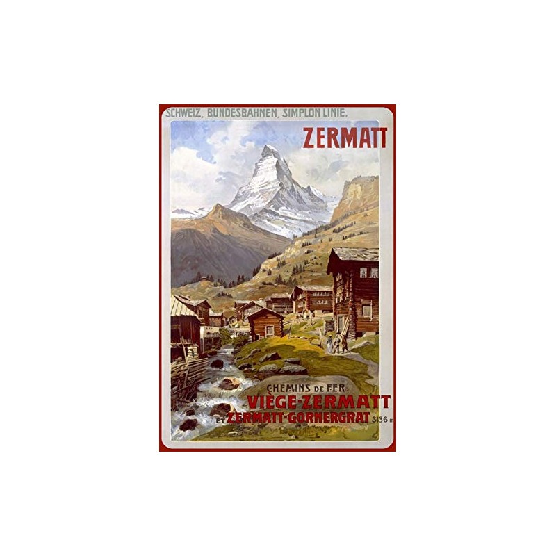Schatzmix Zermatt Dorf am Berg Metal Sign 20 x 30