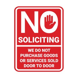 Portrait Round No Soliciting We Do Not Purchase Goods or Services Sold Door to Door Sign (Red) - Medium