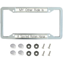 Mengjiao My Other Ride is A Spoiled Rotten Horse License Plate Frame,Horse Love Pride Rattle-Proof License Plate Frame,Horse Gift License Plate Frame for Fashion Lovers with Screws Caps, Mengjiaa-038