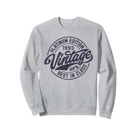 Born In 1993 Platinum Edition Simple Vintage Birthday Gifts Sweatshirt