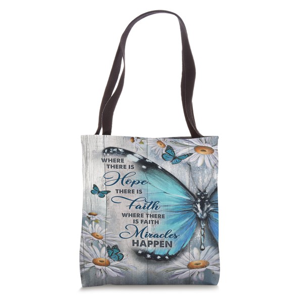 Watercolor Butterfly White Daisy Where There Is Hope There Tote