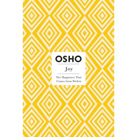 Joy: The Happiness That Comes from Within