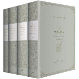 The Psalms: A Christ-Centered Commentary (4-Volume Set)