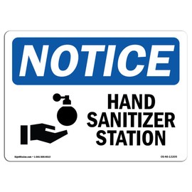 OSHA Notice Sign - Hand Sanitizer Station | Rigid Plastic Sign | Protect Your Business, Construction Site, Warehouse & Shop Area |  Made in The USA