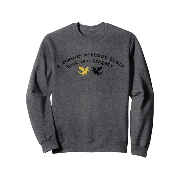 Reader Without a Book is Tragedy Funny Dragon Bookworm Gift