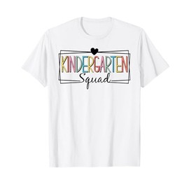 Kindergarten Squad Teachers Kids Kindergarten Back to School T-Shirt
