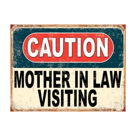 Shawprint Caution Mother In Law Visiting Funny Metal Signs Father's Day Home Pub Indoor & Outdoor Garden Bar Garage Vintage Wall Plaque Gift Retro (A4)