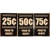 Push To Reject Arcade Coin Door Button Insert .25¢/.50¢/.75¢ Cents