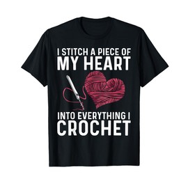 Funny Crochet Design For Men Women Crocheting Crochet Lover T-Shirt