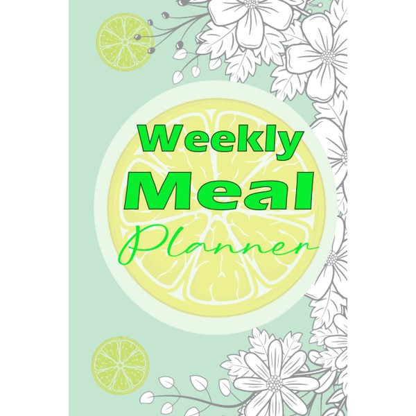 Weekly Meal Planner: Over 100 Week Food Planner & Grocery