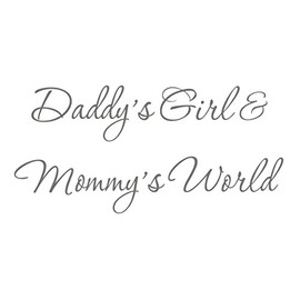 Daddy's Girl and Mommy's World Silver Nursery Wall Decal Quote Vinyl Wall Art Decor Baby's Room #3