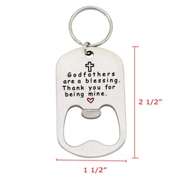Melix Home Godfather Gifts Godfathers are a blessing .Thank You or Being Mine Bottle Opener Keychain (White)