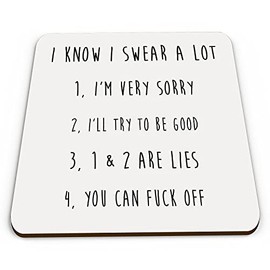 I Know I Swear a Lot Funny/Rude Novelty Coaster