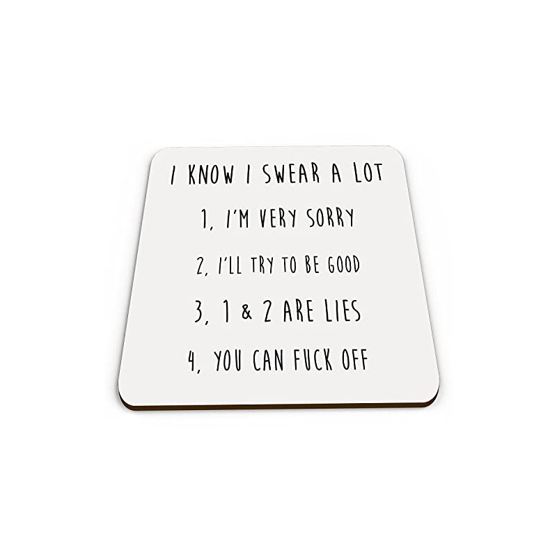 I Know I Swear a Lot Funny/Rude Novelty Coaster