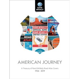 American Journey: A Treasury of Rand McNally Road Atlas Covers